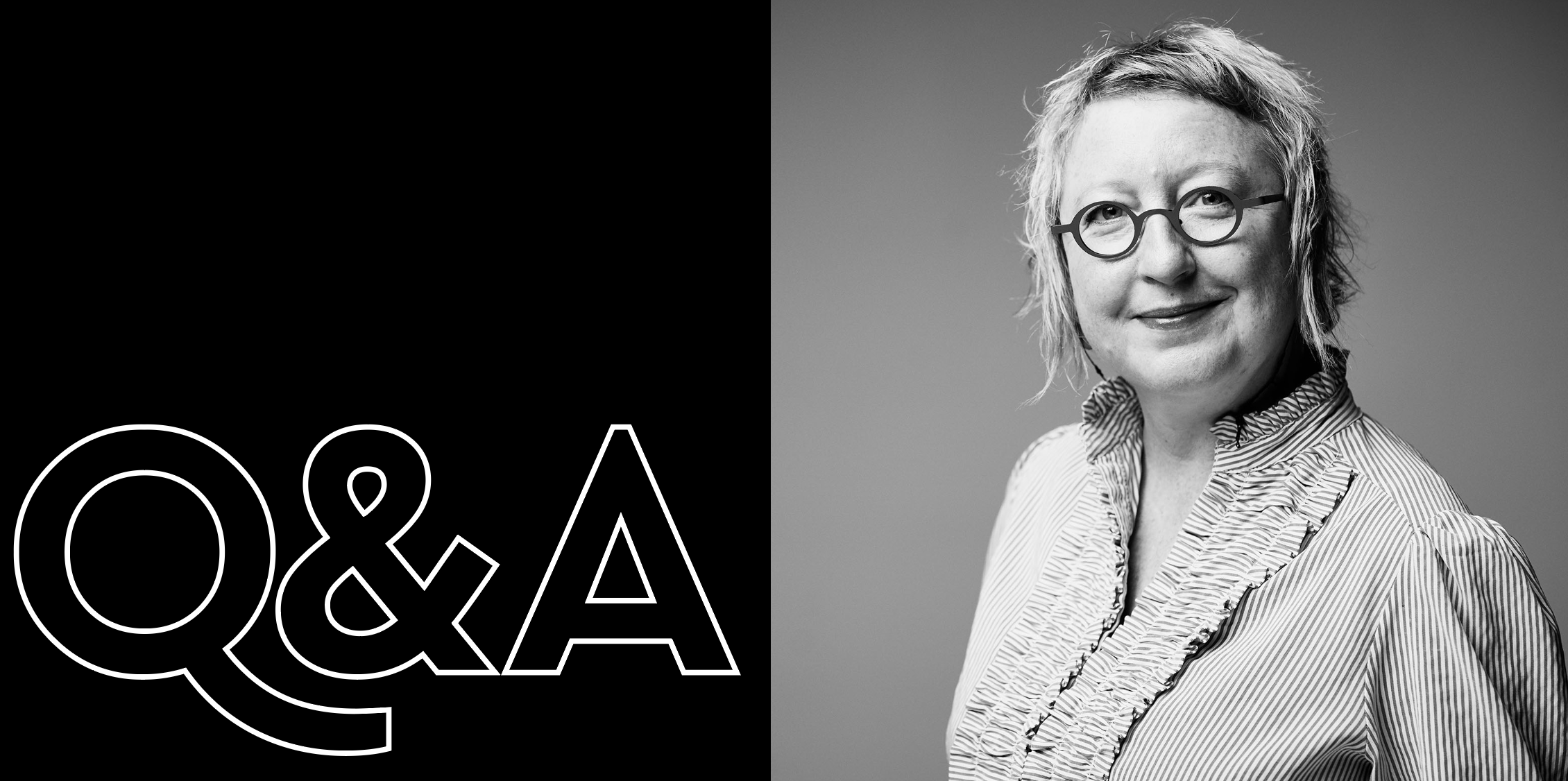 Split image: left side shows white 'Q&A' on black; right side a grayscale portrait of a smiling woman with round glasses.